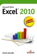 Ebook Microsoft Office Excel 2010 di Vaccaro Silvia edito da Sperling & Kupfer