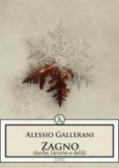 Ebook Zagno di Alessio Gallerani edito da Plesio Editore