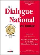 Ebook Le Dialogue National en Tunisie di Hatem M&apos;rad edito da Nirvana