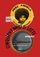 Ebook Cinquant'anni di lotte di Davis Angela edito da minimum fax
