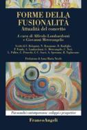 Ebook Forme della fusionalità di AA. VV. edito da Franco Angeli Edizioni