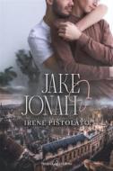 Ebook Jake & Jonah di Irene Pistolato edito da Triskell Edizioni