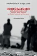 Ebook Un Dio senza eserciti di Volocom Institute of Strategic Studies edito da Mimesis Edizioni