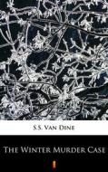 Ebook The Winter Murder Case di S.S. Van Dine edito da Ktoczyta.pl