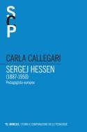 Ebook Sergej Hessen (1887-1950) di Carla Callegari edito da Mimesis Edizioni