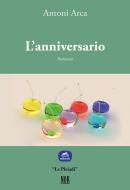 Ebook L'anniversario di Antoni Arca edito da NOR