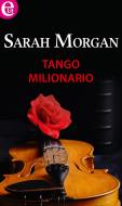 Ebook Tango milionario (eLit) di Sarah Morgan edito da HarperCollins