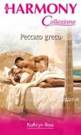 Ebook Peccato greco di Kathryn Ross edito da HarperCollins Italia