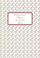 Ebook I Moore di Brontë Charlotte edito da flower-ed