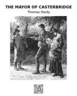 Ebook The Mayor of Casterbridge di Thomas Hardy edito da epf