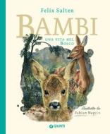 Ebook Bambi. Una vita nel bosco di Salten Felix edito da Giunti