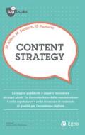 Ebook Content strategy di Marco Bardazzi, Marco Alfieri, Corrado Paolucci edito da Egea