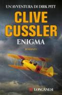 Ebook Enigma di Clive Cussler edito da Longanesi