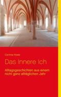 Ebook Das Innere Ich di Corinna Howe edito da Books on Demand