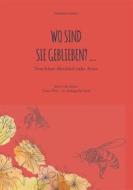 Ebook Wo sind sie geblieben? di Sebastian Leinert edito da Books on Demand