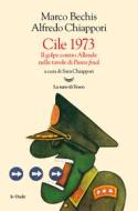 Ebook Cile 1973. Il golpe contro Allende nelle tavole di Punto final di Marco Bechis edito da La nave di Teseo