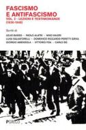 Ebook Fascismo e antifascismo Vol. 2 di A.A.V.V. edito da PGreco