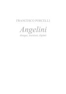 Ebook Angelini di Francesco Porcelli edito da Youcanprint