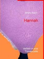 Ebook Hannah di Brisko Bach edito da Books on Demand