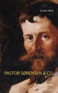 Ebook Pastor Sørensen & Co. di Gustav Wied edito da Books on Demand