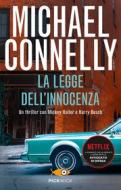 Ebook La legge dell'innocenza di Connelly Michael edito da Piemme