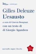 Ebook L'esausto di Deleuze Gilles edito da Nottetempo