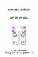 Ebook pUNTO di vISTA di De Renzi Giuseppe edito da ilmiolibro self publishing