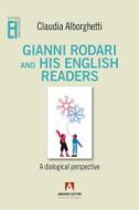 Ebook Gianni Rodari and his english readers di Alborghetti Claudia edito da Armando Editore