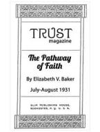 Ebook The Pathway of Faith di Elizabeth V. Baker edito da Full Well Ventures