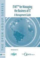 Ebook IT4IT™ for Managing the Business of IT - A Management Guide di Rob Akershoek Et Al. edito da Van Haren Publishing