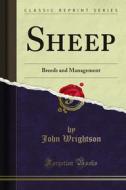 Ebook Sheep di John Wrightson edito da Forgotten Books