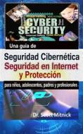 Ebook Una Guía De Seguridad Cibernética di Dr. Scott Mitnick edito da Babelcube Inc.