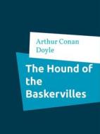 Ebook The Hound of the Baskervilles di Arthur Conan Doyle edito da Books on Demand