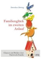 Ebook Familienglück im zweiten Anlauf di Dorothee Döring edito da Reichel Verlag
