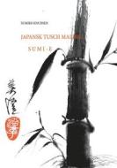 Ebook Sumi-E di Sumiko Knudsen edito da Books on Demand