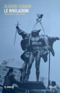Ebook Le rivelazioni di Oliviero Sorbini edito da Mimesis Edizioni