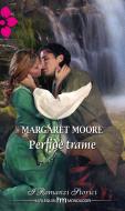Ebook Perfide trame di Margaret Moore edito da HarperCollins Italia