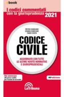 Ebook Codice civile commentato di Pietro Dubolino, Chiara Dubolino, Fabio Costa edito da Casa Editrice La Tribuna