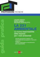 Ebook La 231 ambientale di Cesare Parodi, Mario Gebbia, Maurizio Bertolotto edito da IlSole24Ore Professional