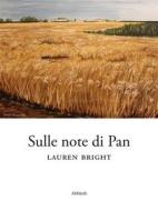 Ebook Sulle note di Pan di Lauren Bright edito da Ali Ribelli Edizioni