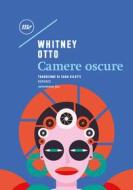 Ebook Camere oscure di Otto Whitney edito da minimum fax