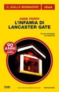 Ebook L'infamia di Lancaster Gate (Il Giallo Mondadori) di Perry Anne edito da Mondadori