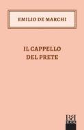 Ebook Il Cappello del prete di Emilio De Marchi edito da Bibi Book