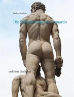 Ebook Die Sublimierung des Leonardo di Cordula Mechkata edito da Books on Demand