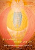 Ebook Ich und Welt - Mensch und Gott di Franz Weber edito da Books on Demand