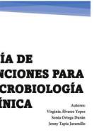 Ebook Guía de tinciones para microbiología clínica di Virginia Álvarez Yepes, Sonia Ortega Durán, Jenny Tapia Jaramillo edito da Books on Demand