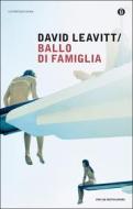 Ebook Ballo di famiglia di Leavitt David edito da Mondadori