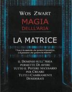 Ebook La Magia dell'Aria di Vos Zwart edito da Edizioni Cerchio della Luna