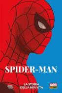 Ebook Spider-Man - La storia della mia vita di Chip Zdarsky, Mark Bagley edito da Panini Marvel Italia