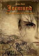 Ebook Jormund di Robin Band edito da Books on Demand